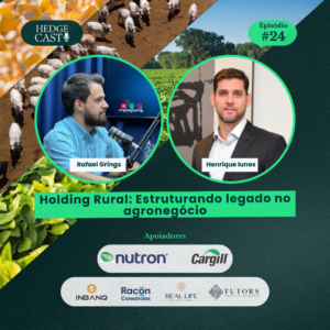 Holding Rural: Estruturando legado no agronegócio